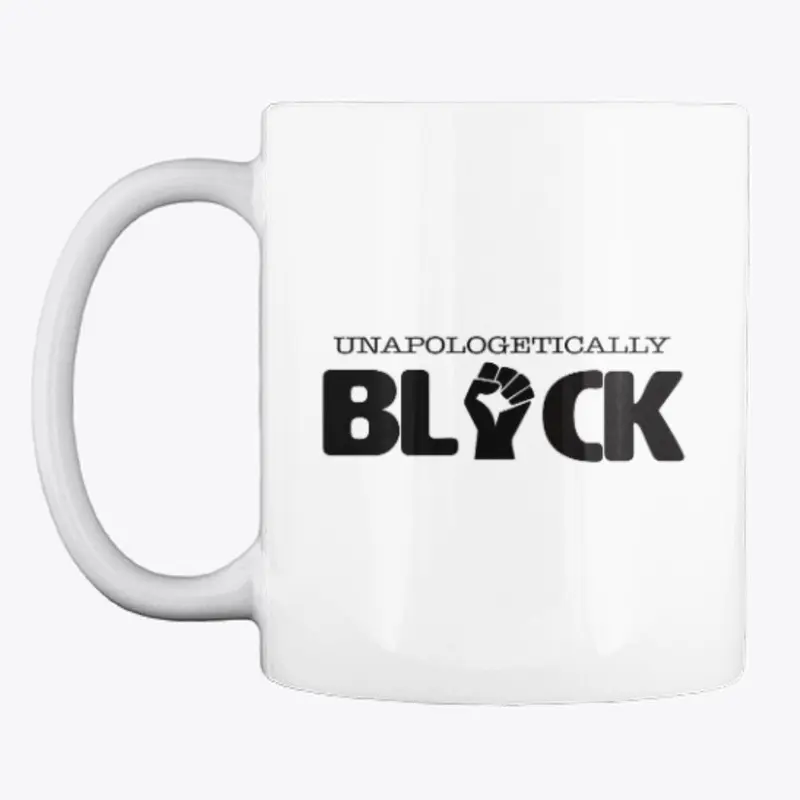 Unapologetically Black 2.0 (Blk)