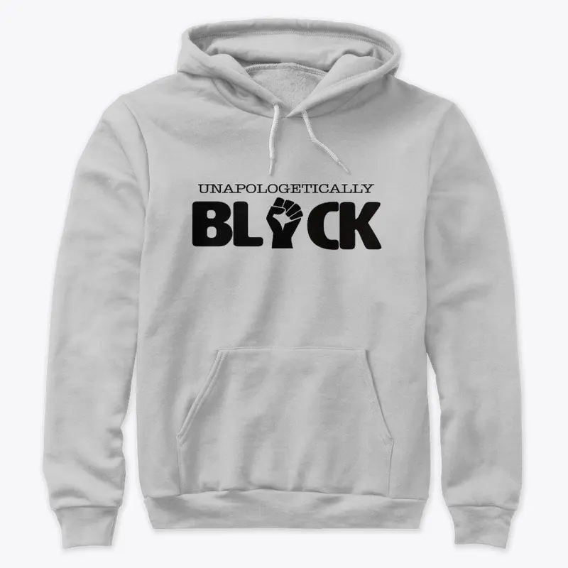 Unapologetically Black 2.0 (Blk)