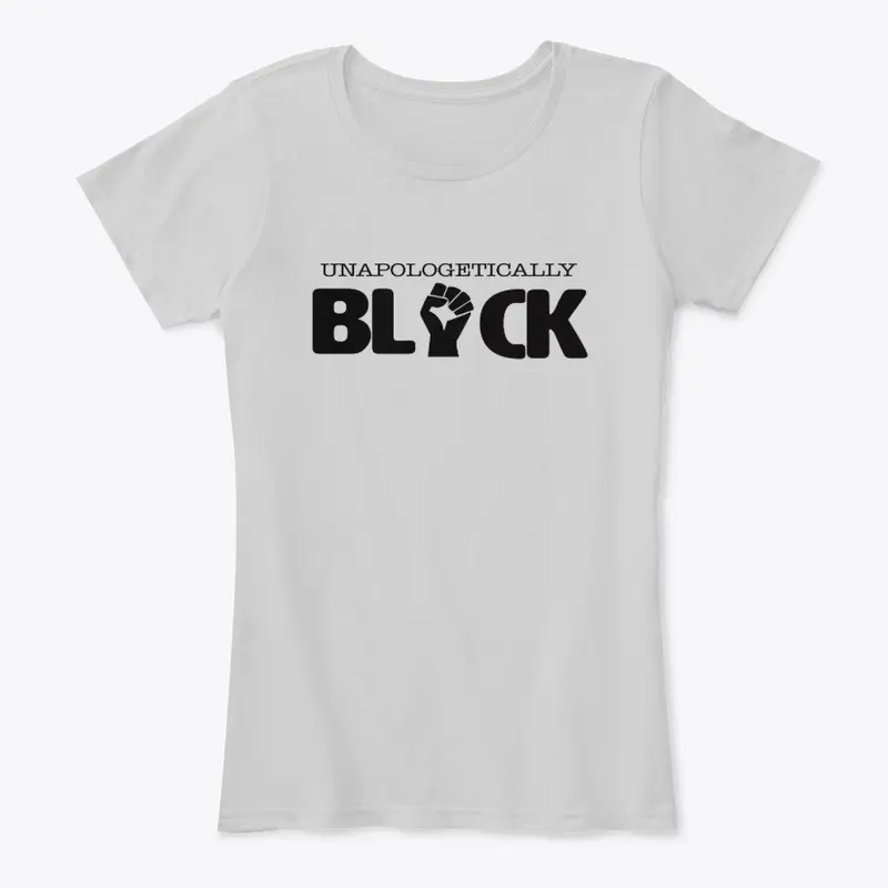 Unapologetically Black 2.0 (Blk)