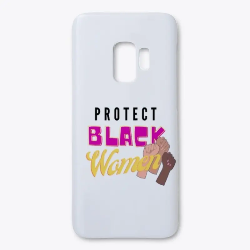 PROTECT BLACK WOMEN Fists (blk)